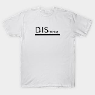 Disparate T-Shirt